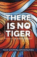 Cover: There Is No Tiger - BOOKBABY