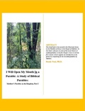 Abbildung von: I Will Open My Mouth in a Parable: A Study of Biblical Parables: Matthew's Parables on the Kingdom, Part 2 (Series on the Parables, #2) - Randy Neal, PH.D.