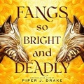 Cover: Fangs So Bright & Deadly - DREAMSCAPE MEDIA