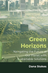 Abbildung von: Green Horizons - Dana Stokes
