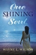 Cover: One Shining Soul - Bookbaby