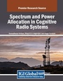 Cover: Spectrum and Power Allocation in Cognitive Radio Systems - Information Science Publishing