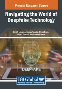 Enlarge image Cover: Navigating the World of Deepfake Technology - Engineering Science Reference