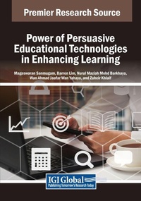 Enlarge image Cover: Power of Persuasive Educational Technologies in Enhancing Learning - Information Science Publishing