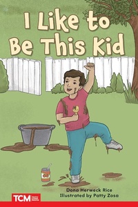 Enlarge image Cover: I Like to Be This Kid - Teacher Created Materials