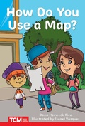 Cover: How Do You Use a Map? - Teacher Created Materials