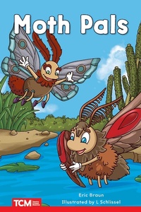 Enlarge image Cover: Moth Pals - Teacher Created Materials