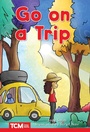 Cover: Go on a Trip - Teacher Created Materials