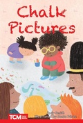 Cover: Chalk Pictures - Teacher Created Materials