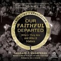 Cover: Our Faithful Departed - Christianaudio