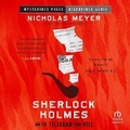 Cover: Sherlock Holmes and the Telegram from Hell - HighBridge Audio