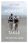 Cover: However Long It Takes - Christian Faith Publishing