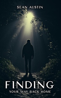 Enlarge image Cover: Finding Your Way Back Home - Sean Austin