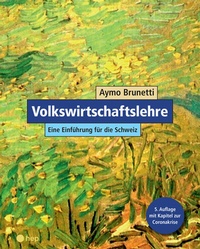 Abbildung von: Volkswirtschaftslehre. Eine Einführung für die Schweiz (E-Book) - hep verlag