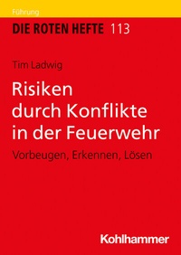 Abbildung von: Risiken durch Konflikte in der Feuerwehr - Kohlhammer