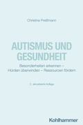 Abbildung von: Autismus und Gesundheit - Kohlhammer