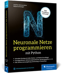 Abbildung von: Neuronale Netze programmieren mit Python - Rheinwerk