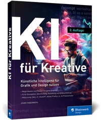 Abbildung von: KI für Kreative - Rheinwerk
