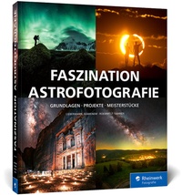 Abbildung von: Faszination Astrofotografie - Rheinwerk