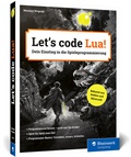 Abbildung von: Let's code Lua! - Rheinwerk