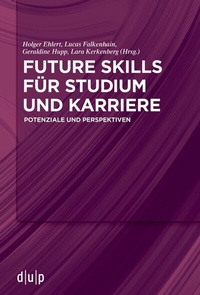Abbildung von: Future Skills für Studium und Karriere - düsseldorf university press
