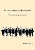 Cover: DETERMINISMUS AUF AUGENH&Ouml;HE - tredition