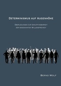 Cover: DETERMINISMUS AUF AUGENH&Ouml;HE - tredition