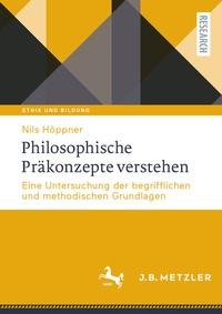 Abbildung von: Philosophische Präkonzepte verstehen - J.B. Metzler