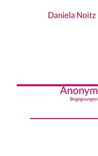 Enlarge image Cover: Anonym - BoD - Books on Demand