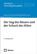 Cover: Der Sog des Neuen und der Schock des Alten - Nomos