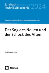 Abbildung von: Der Sog des Neuen und der Schock des Alten - Nomos