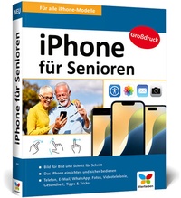 Abbildung von: iPhone für Senioren - Vierfarben