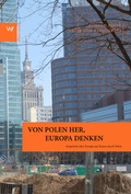 Cover: Von Polen her. Europa denken - Weimarer Verlagsgesellschaft ein Imprint von Verlagshaus R&ouml;merweg