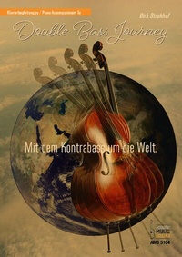 Abbildung von: Klavierbegleitung zu: Double Bass Journey. Mit dem Kontrabass um die Welt - Acoustic Music Books