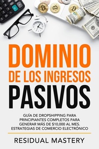 Abbildung von: Dominio de los Ingresos Pasivos - Publishdrive