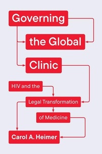Abbildung von: Governing the Global Clinic - University of Chicago Press