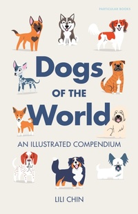 Abbildung von: Dogs of the World - Particular Books
