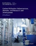 Cover: Carbon Utilization Infrastructure, Markets, and Research and Development - National Academies Press