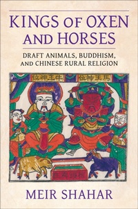 Abbildung von: Kings of Oxen and Horses - Columbia University Press