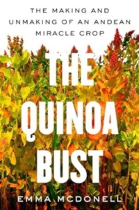 Abbildung von: The Quinoa Bust - University of California Press