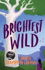 Cover: Brightest Wild - Lothian Books
