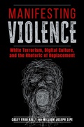 Cover: Manifesting Violence - The University of Alabama Press
