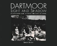 Enlarge image Cover: Dartmoor Light and Shadow - Halsgrove