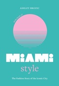 Abbildung von: Little Book of Miami Style - Welbeck