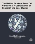 Cover: The Hidden Facets of Renal Cell Carcinoma - Quality Research Publishing
