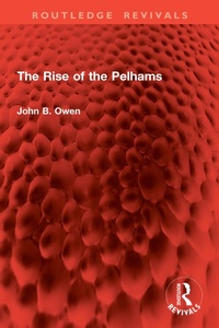 Abbildung von: The Rise of the Pelhams - Routledge