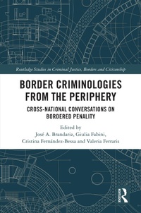Abbildung von: Border Criminologies from the Periphery - Routledge