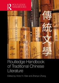 Abbildung von: Routledge Handbook of Traditional Chinese Literature - Routledge