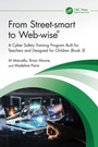 Cover: From Street-smart to Web-wise (R) - CRC Press