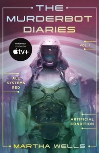 Abbildung von: The Murderbot Diaries Vol. 1 - Tor Books